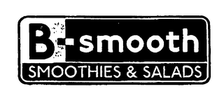 B-SMOOTH SMOOTHIES & SALADS logo