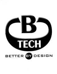 B TECH BETTER BY DESIGN logo