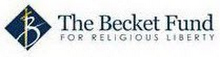 B THE BECKET FUND FOR RELIGIOUS LIBERTY logo