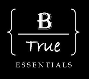 B TRUE ESSENTIALS logo