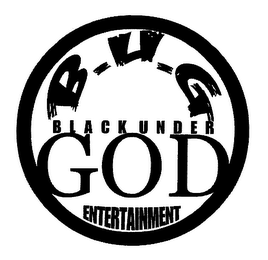 B-U-G BLACK UNDER GOD ENTERTAINMENT logo