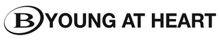 B YOUNG AT HEART logo
