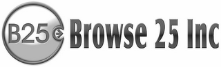 B25 BROWSE 25 INC logo