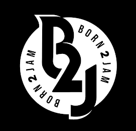 B2J BORN 2 JAM BORN 2 JAM logo