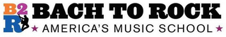 B2R BACH TO ROCK AMERICA'S MUSIC SCHOOL logo