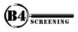 B4 SCREENING logo
