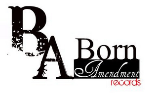 BA BORN AMENDMENT RECORDS logo