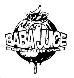 BABA JUICE JUICIN' ALL OVER logo