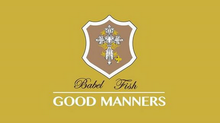 BABEL FISH GOOD MANNERS logo