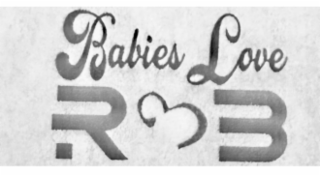 BABIES LOVE R & B