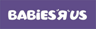 BABIES "R" US