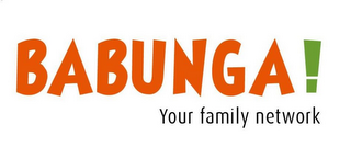 BABUNGA! YOUR FAMILY NETWORK logo