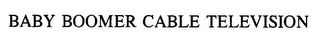 BABY BOOMER CABLE TELEVISION logo