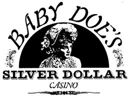 BABY DOE'S SILVER DOLLAR CASINO logo