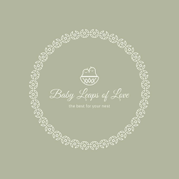 BABY LEAPS OF LOVE THE BEST FOR YOUR NEST logo
