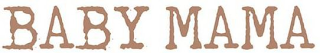 BABY MAMA logo