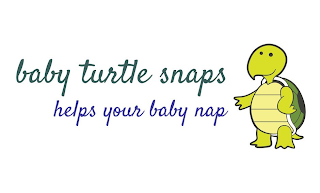BABY TURTLE SNAPS HELPS YOUR BABY NAP logo