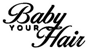 BABY YOUR HAIR logo