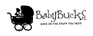 BABYBUCKS SAVE ON THE STUFF YOU NEED logo