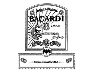BACARDI RON 8 ANOS FORMULA ORIGINAL RESERVA SUPERIOR FACUNDO BACARDI RUM ESTABLECIDOS EN 1862 logo