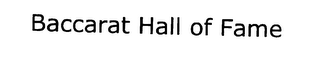 BACCARAT HALL OF FAME logo