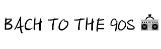 BACH TO THE 90S logo
