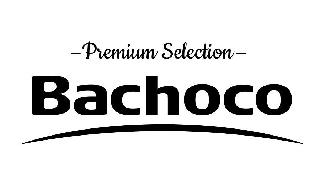 BACHOCO PREMIUM SELECTION