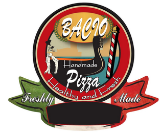 BACIO PIZZA HANDMADE HEALTHY AND FRESH FRESHLY MADE logo