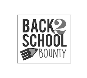 BACK 2 SCHOOL BOUNTY