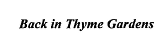 BACK IN THYME GARDENS logo