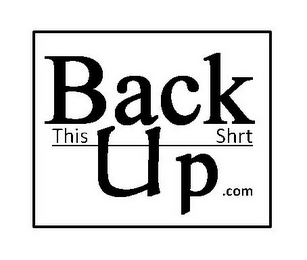 BACK THIS SHRT UP .COM logo