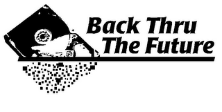 BACK THRU THE FUTURE logo