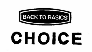 BACK TO BASICS CHOICE logo