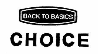 BACK TO BASICS CHOICE logo