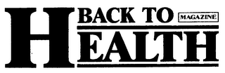 BACK TO HEALTH MAGAZINE logo