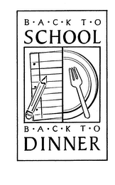 BACK TO SCHOOL BACK TO DINNER logo