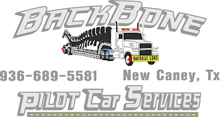 BACKBONE 936-689-5581 NEW CANEY, TX PILOT CAR SERVICES logo