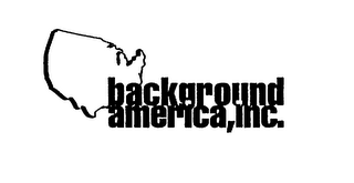 BACKGROUND AMERICA,INC.