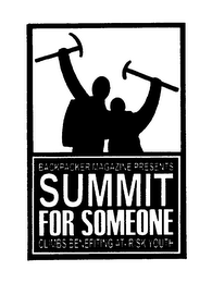 BACKPACKER MAGAZINE PRESENTS SUMMIT FOR SOMEONE CLIMBS BENEFITING AT-RISK YOUTH logo
