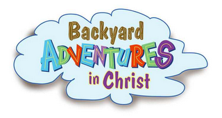 BACKYARD ADVENTURES IN CHRIST logo