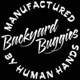 BACKYARD BUGGIES MANUFACTURED BY HUMAN HANDS logo