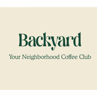 BACKYARD YOUR NEIGHBORHOOD COFFEE CLUB logo