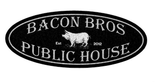 BACON BROS PUBLIC HOUSE EST 2012 logo