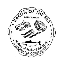 BACON OF THE SEA CORPORATION MAKERS OF SEAFOOD BACON A LOUISANA CORPORATION logo