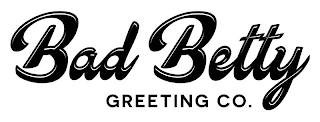 BAD BETTY GREETING CO. logo