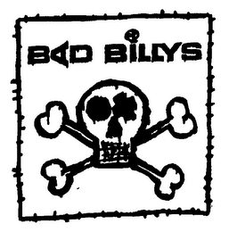 BAD BILLYS