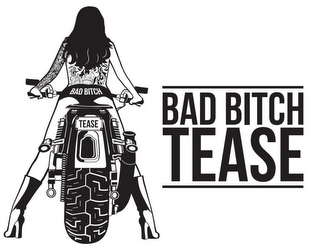 BAD BITCH TEASE BAD BITCH TEASE logo