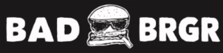 BAD BRGR logo