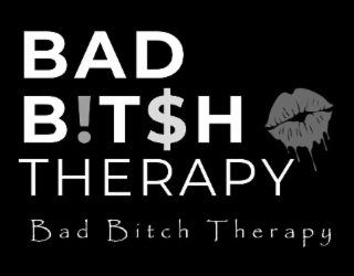 BAD B!T$H THERAPY BAD BITCH THERAPY logo