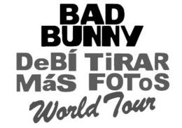 BAD BUNNY DEBÍ TIRAR MÁS FOTOS WORLD TOUR logo